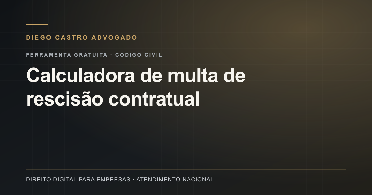 Prévia da ferramenta Calculadora de multa de rescisão