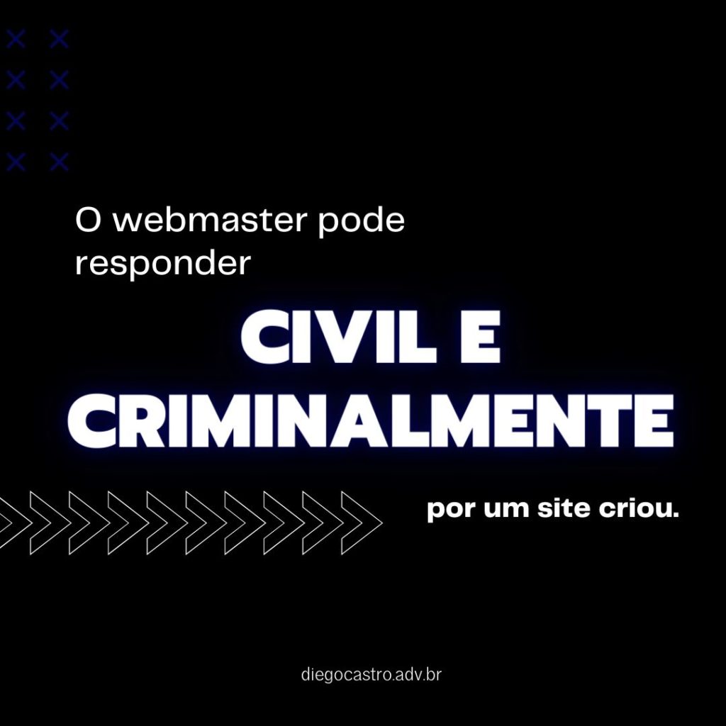 webmaster pode responder civil e criminalmente